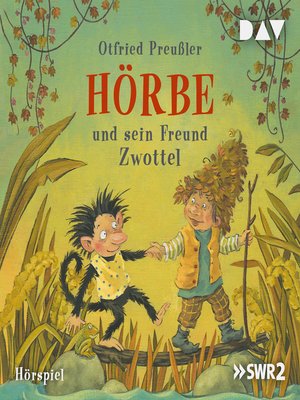 cover image of Hörbe und sein Freund Zwottel